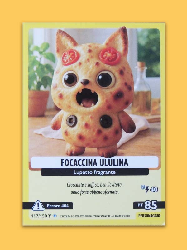 Focaccina Ululina N°117 - Italian Brainrot Skifidol