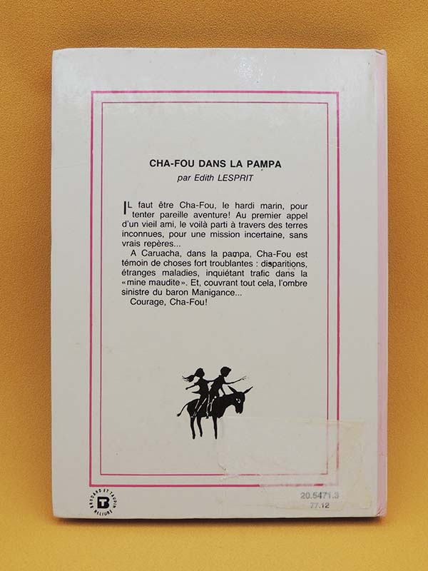 Cha-Fou Dans La Pampa - Edith Lesprit Roman Vintage 70's