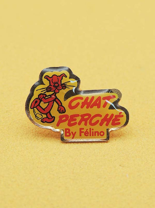 Chat Perché By Felino - Pin's Vintage Publicitaire